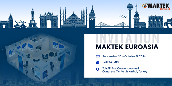 Join Us at MAKTEK in Turkey!
